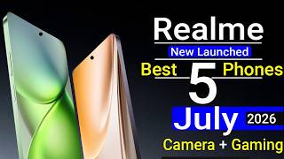 Realme Top 5 New Launched Phones Best Camera + Best Gaming + Big Battery 2026