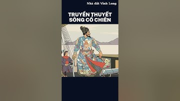 Nguồn Gốc Sông Cổ Chiên