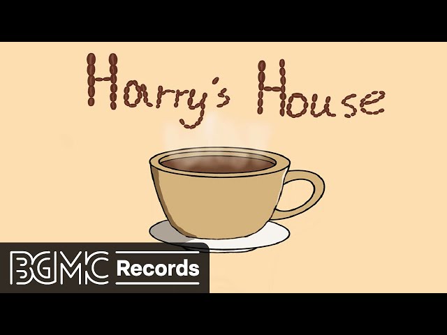 Harry Styles Cover - Harry's House - Relaxing Cafe Music class=