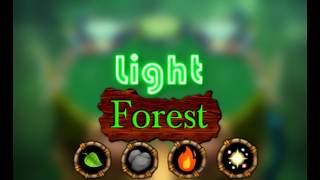 Light Forest by TheReplayOfSB05 YouTube upload - My Singing Monsters fanmade