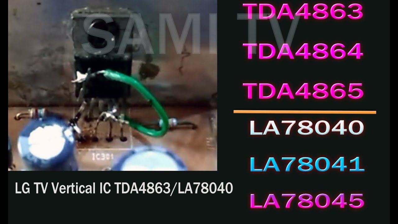 LG CRT TV Vertical problem IC TDA4863.Solution LA78040/41/45 - YouTube