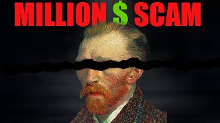 Million $ Scam: The Dark Side of the Art Market.