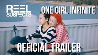 ONE GIRL INFINITE // A film by Lilly Hu //  Trailer