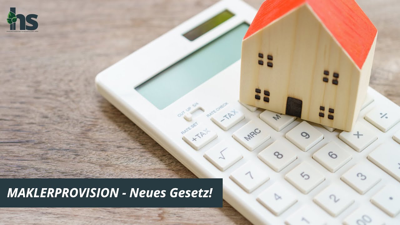 Gesetz zur Neuregelung der Maklerprovision - YouTube