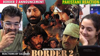 Pakistani Couple Reacts To Border 2 Announcement Video 2 | Sunny Deol , Varun Dhawan