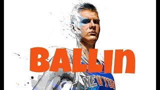 Kristaps Porzingiz - Ballin
