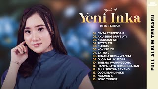 YENI INKA - CINTA TERPENDAM - FULL ALBUM TERBARU 2022