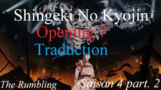 Shingeki No Kyojin - Opening 7 [Traduction] - The Rumbling