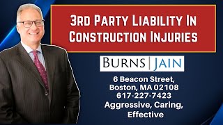 3rd Party Liability In Construction Injuries