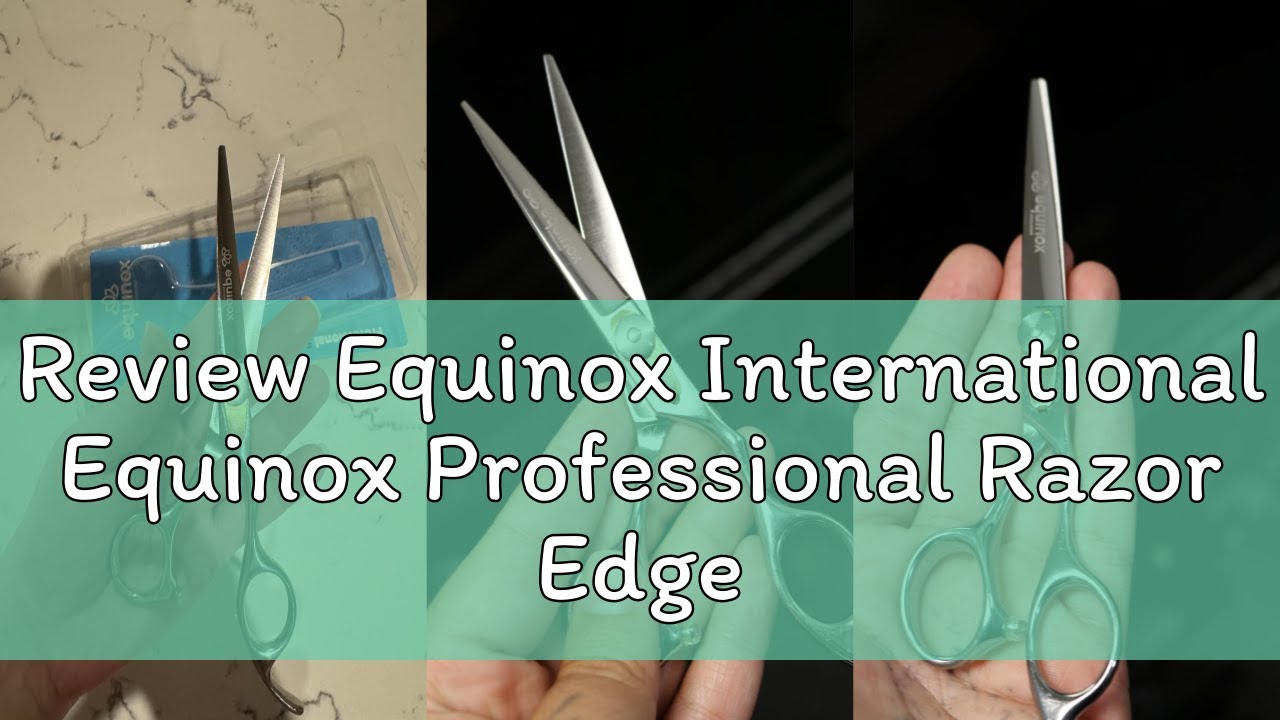 Review Equinox International Equinox Professional Razor Edge Series Barber Hair Cutting Scissors - J