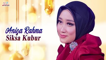 Anisa Rahma - Siksa Kubur (Official Music Video)