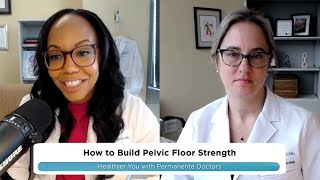How to Build Pelvic Floor Strength