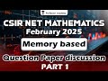CSIR NET Mathematics February 2025 Memory Based question discussion | Part 1