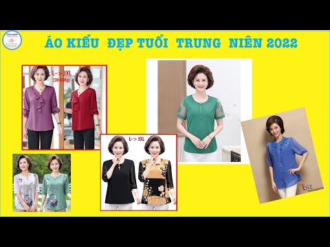 Video Áo Kiểu Nữ Đẹp 2022 | Thời Trang Trung Niên | Thời... - youtube
