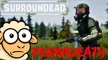 SurrounDead - Permadeath run, can I survive 10 days?