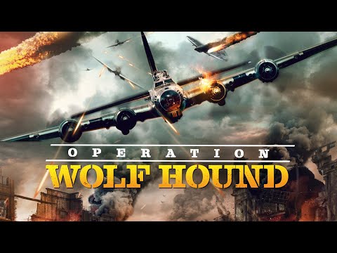 OPERATION: WOLF HOUND | 2022 | UK Trailer | War / Action