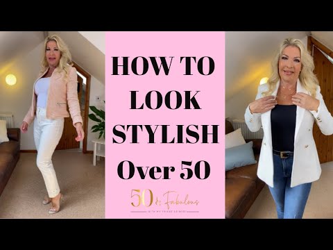 How To Look Stylish At 50 │ Style Secrets for Women over 50 │ Style over 50