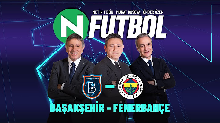 Başakşehir 2 - 0 Fenerbahçe | Metin Tekin, Önder Özen ve Murat Kosova ile N Futbol