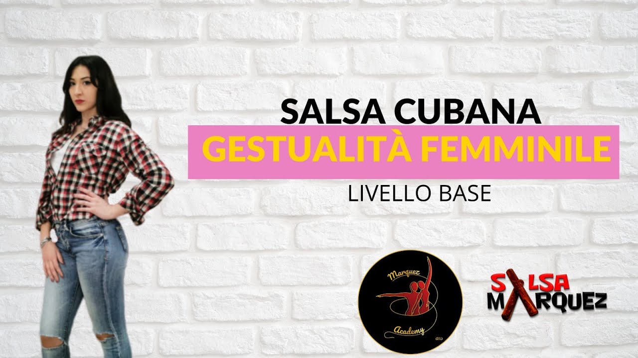 Gestualità femminile - Routine basilare di allenamento salsa