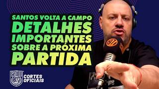 SANTOS SE PREPARA PARA VOLTA CONTRA O BOTAFOGO E THACIANO RETOMA OS TREINOS!