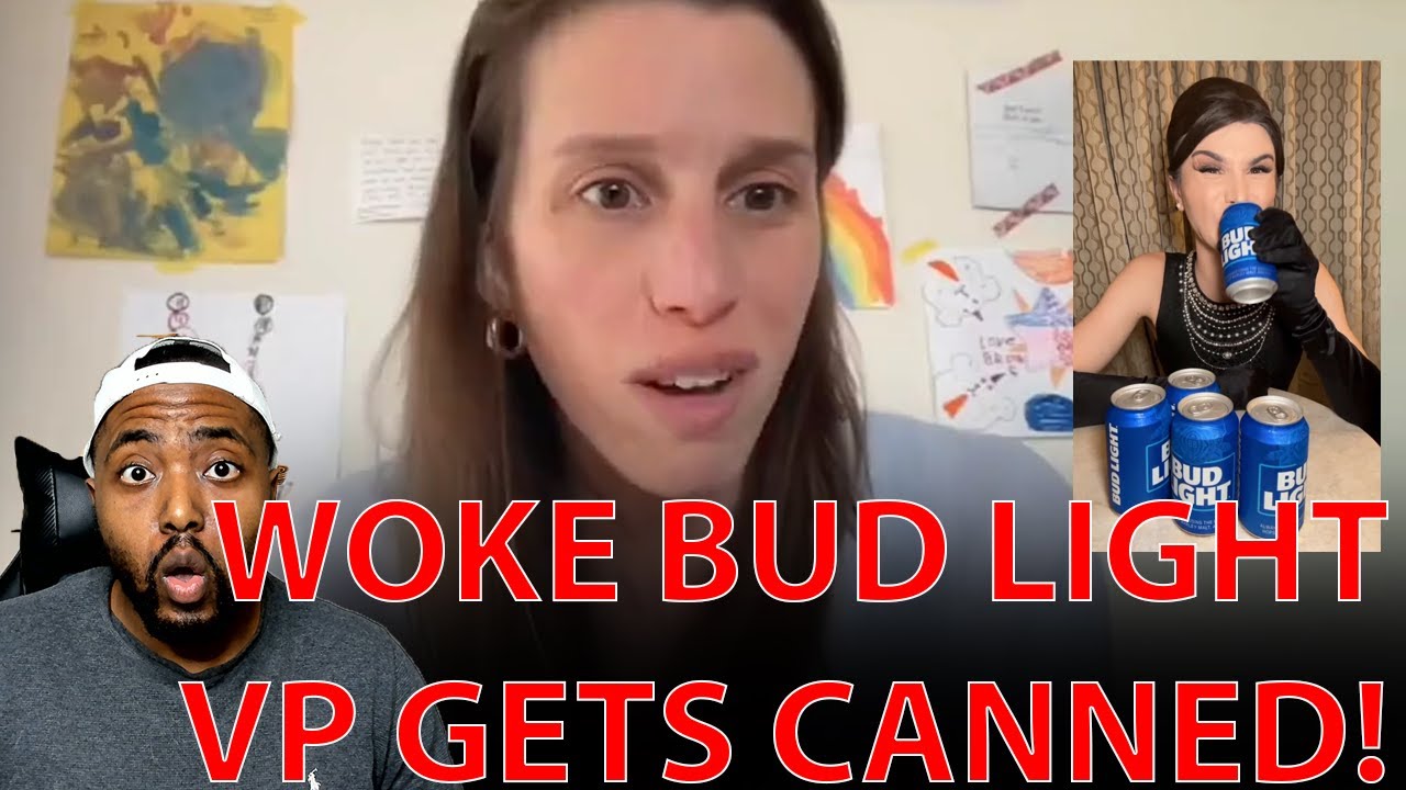 GO WOKE GO BROKE! Budweiser CANS WOKE Marketing Bud Light VP In Response To Boycott Backlash!