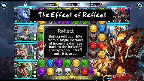 Gems of War Tiny Tutorial: The Effect of Reflect
