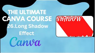 How to Design A long Shadow Effect in Canva || Day 26 || Canva
