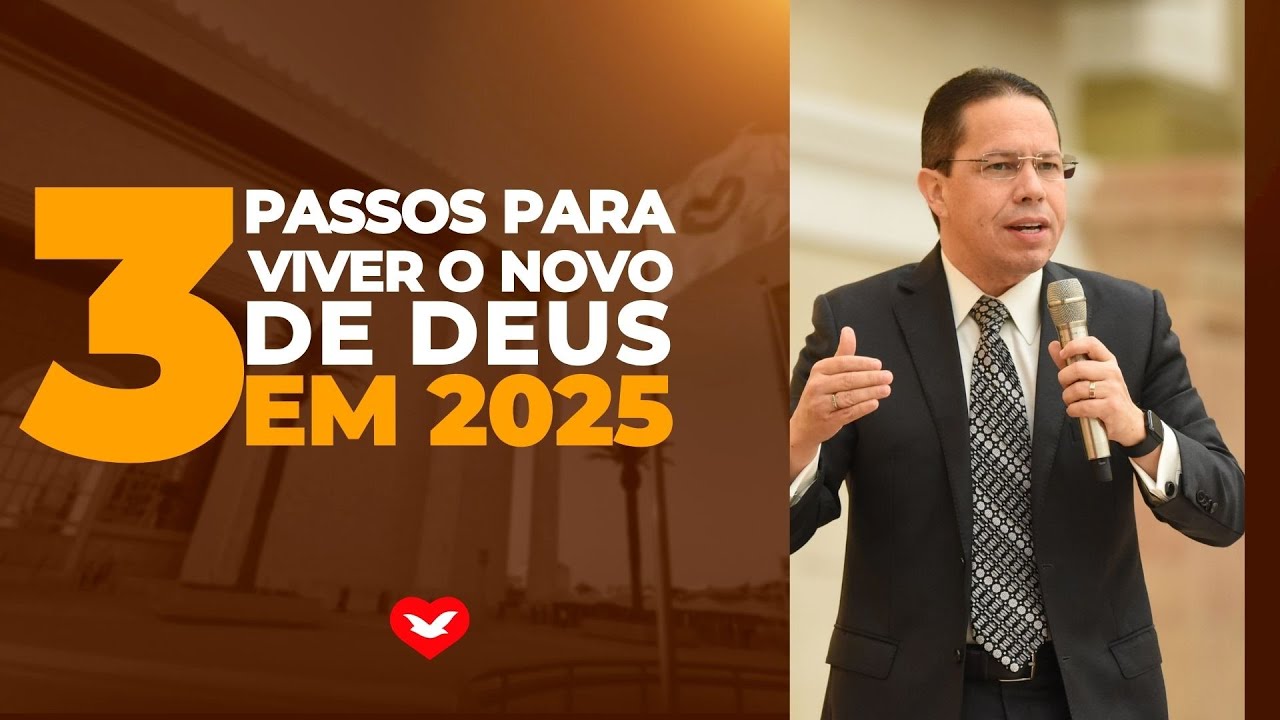 Três passos para viver o novo de Deus em 2025. | Bispo Jadson Santos ...