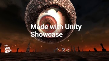 Unite Austin 2017 Made with Unity Showcase Highlight Reel