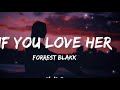 Forrest Blakk If You Love Her Acapella Forrest Blakk If You Love Her Acapella