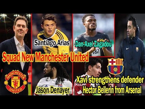 Man United contract Sergino DestXavi Hector Belerin from Arsenalstrengthen each other's back line - Man United contract Sergino DestXavi Hector Belerin from Arsenalstrengthen each other's back line