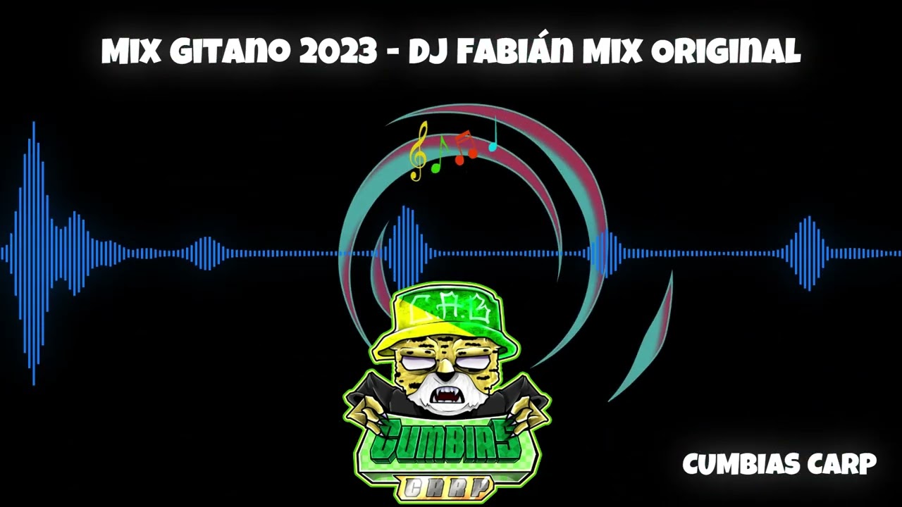 Mix Gitano 2023 - DJ Fabián Mix Original