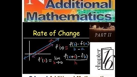 O-Level Add-Math Rate of change Chapter 16 Part 2