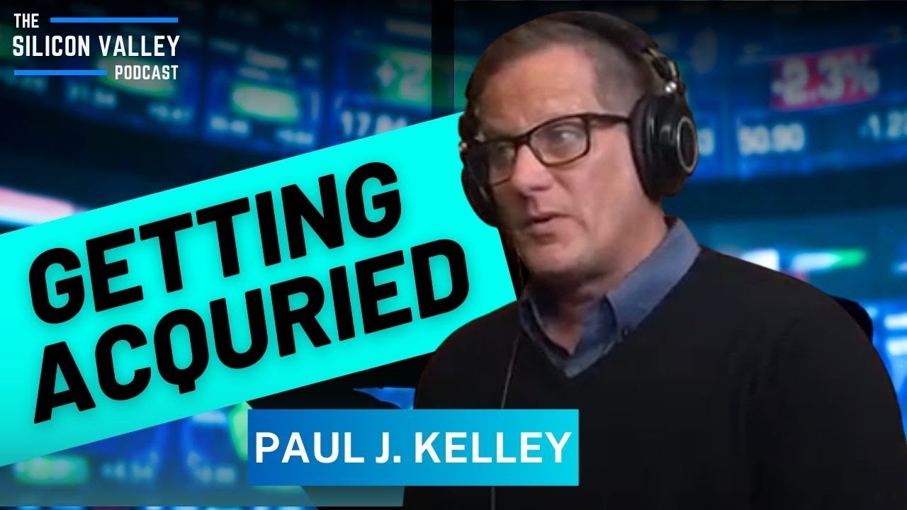Getting Acquired with PAUL KELLEY - VP of M&A at Acquire.com