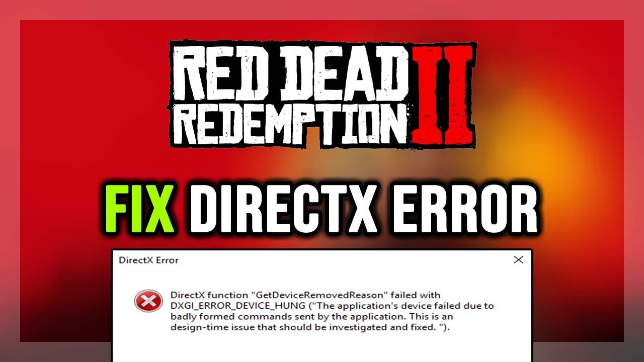 How to FIX Red Dead Redemption 2 DirectX Error - YouTube