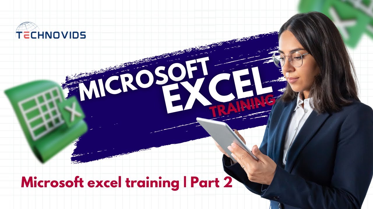 Microsoft excel training Part 2 Technovids - YouTube