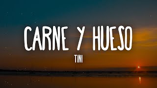 TINI - Carne y Hueso (Letra\/Lyrics)