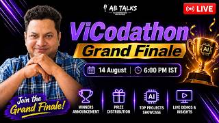 ABTalksOnAI Live – ViCodathon Grand Finale | 14 August