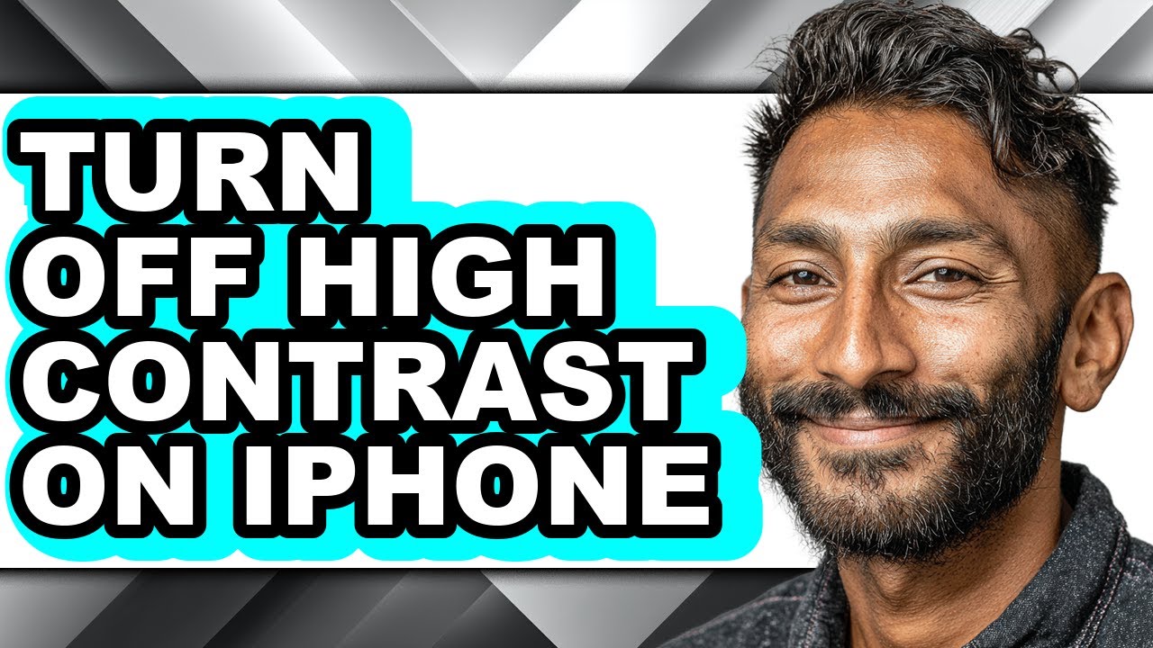 How to Turn Off High Contrast on Iphone (full Guide)