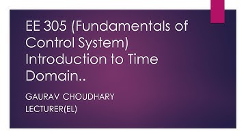 EE 305 Introduction to time domain, Gaurav Choudhary