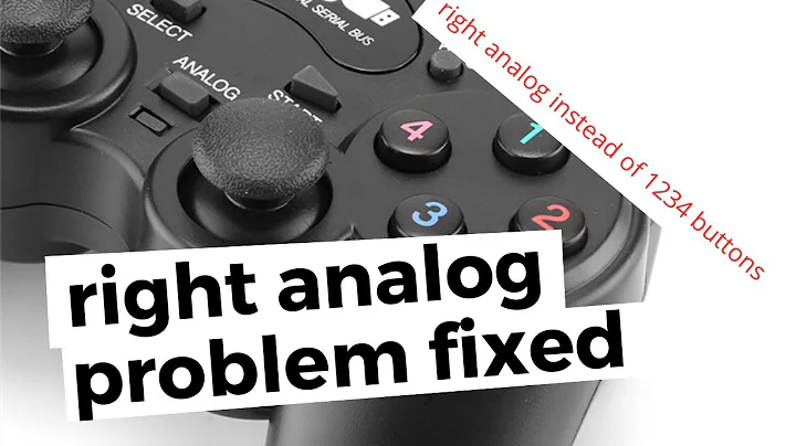 Controller Right analog giving wrong 1234 buttons FIX