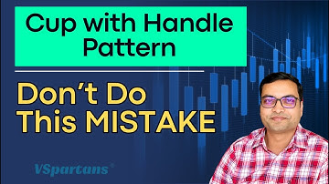 Cup With Handle Pattern - Common Mistake