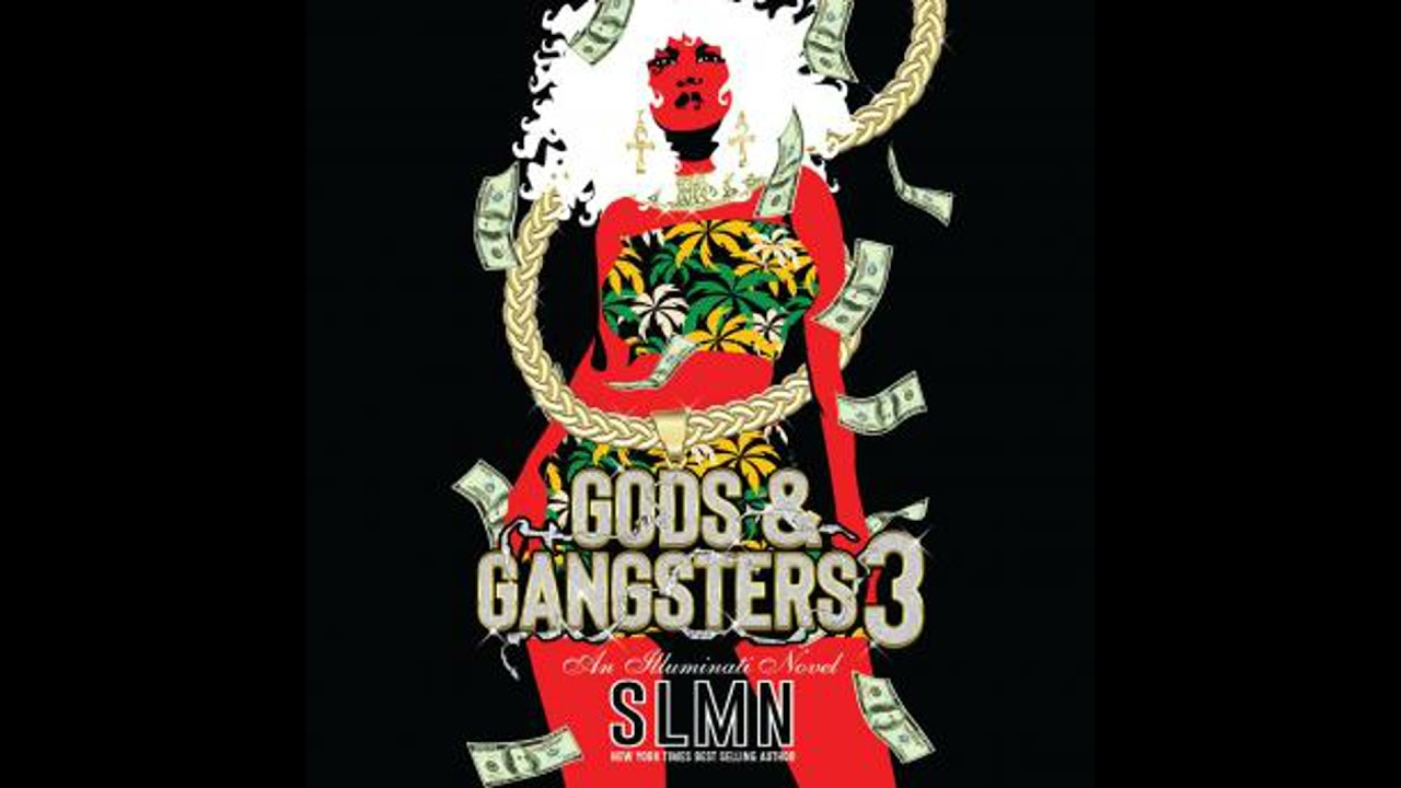 Gods & Gangsters 3: An Illuminati Novel - Slmn