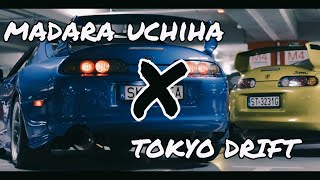 TOKYO DRIFT X MADARA UCHIHA || KILLERSAGA MIX || BASS BOOSTED