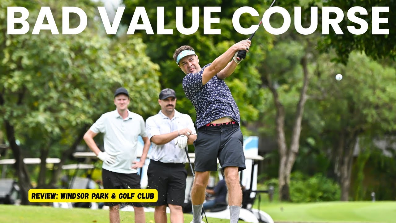 Lowest Scoring Course In Bangkok So Far 🇹🇭 Windsor Park & Golf Club