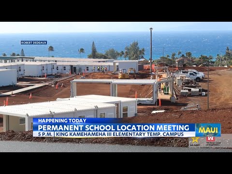 DOE officials gather to determine permanent location for King Kamehameha III Elementary School