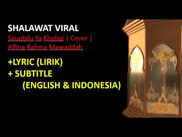 Sauqbilu  | Cover | Alfina Rahma Mawaddah| Lyrics | English Subtitle |  Terjemah Bahasa Indonesia class=