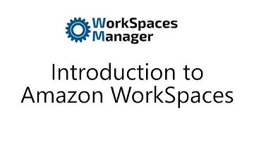 AWS WorkSpaces Manager from Nuvens - Introduction to Amazon WorkSpaces