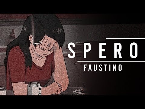 Faustino - spero (Sadstation)