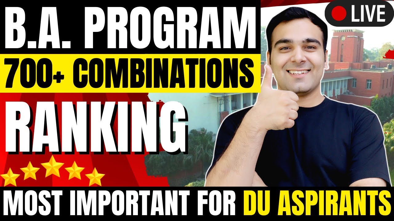 How to Fill Delhi University B.A. Prog College Rankings | Best Course for UPSC/SSC/Competitive Exams